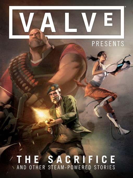 Cover image for Valve Presents: The Sacrifice and Other Steam-Powered Stories